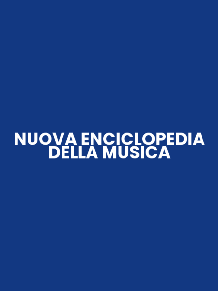 NUOVA ENCICLOPEDIA DELLA MUSICA
