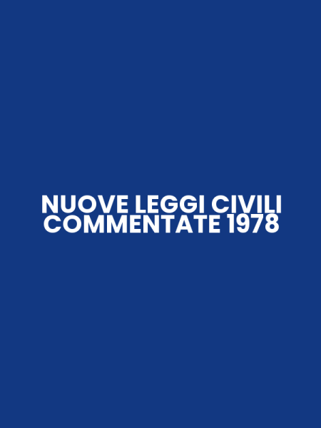 NUOVE LEGGI CIVILI COMMENTATE 1978