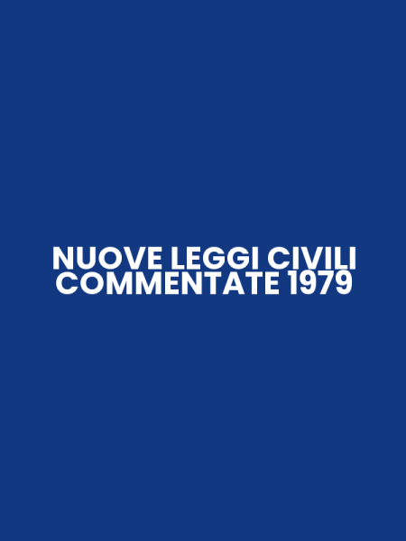 NUOVE LEGGI CIVILI COMMENTATE 1979