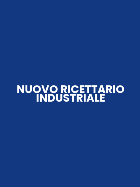 NUOVO RICETTARIO INDUSTRIALE