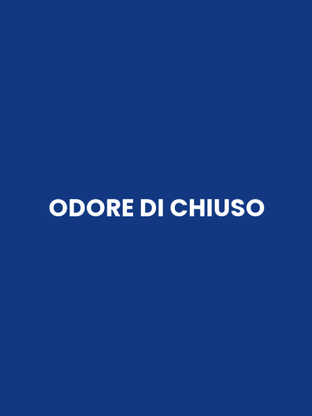 ODORE DI CHIUSO