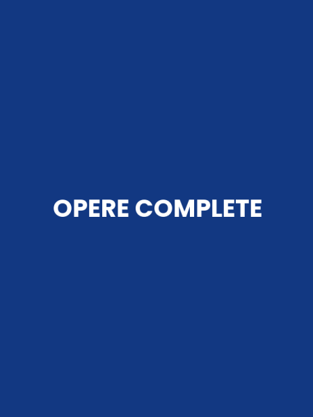 OPERE COMPLETE