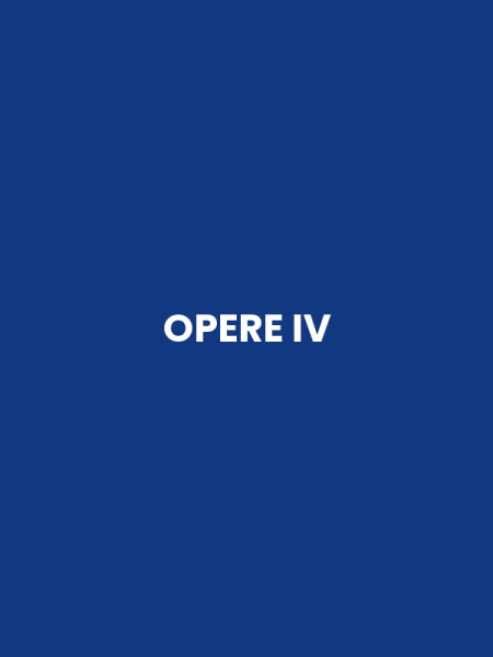 OPERE IV