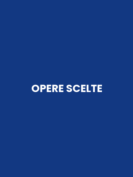 OPERE SCELTE