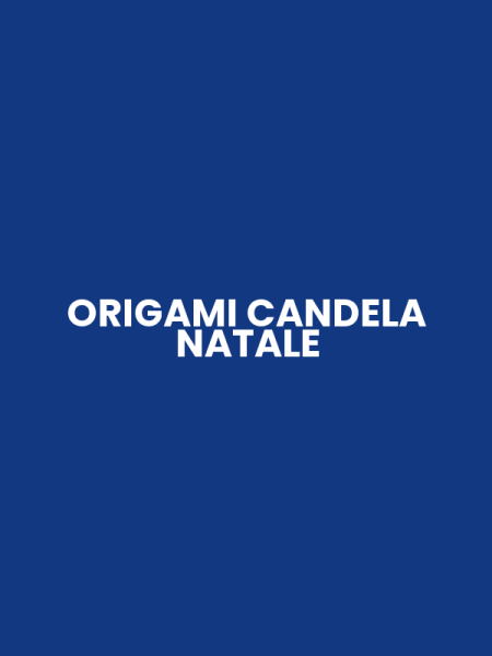 ORIGAMI CANDELA NATALE