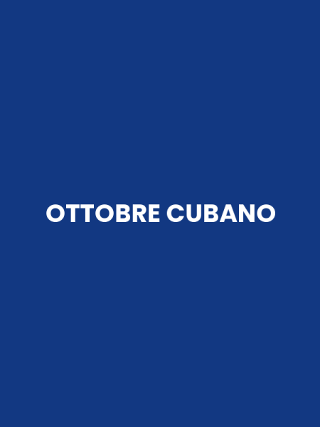 OTTOBRE CUBANO
