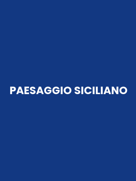 PAESAGGIO SICILIANO