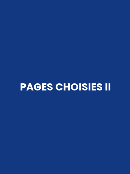 PAGES CHOISIES II