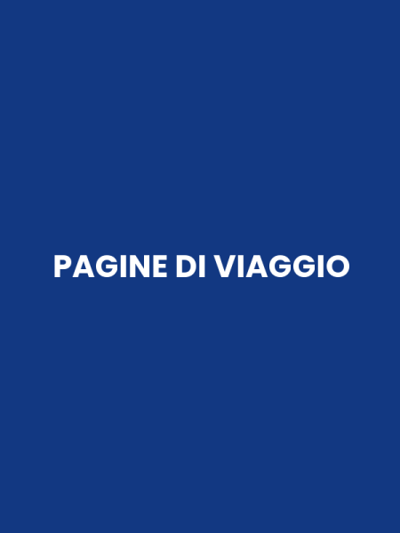 PAGINE DI VIAGGIO