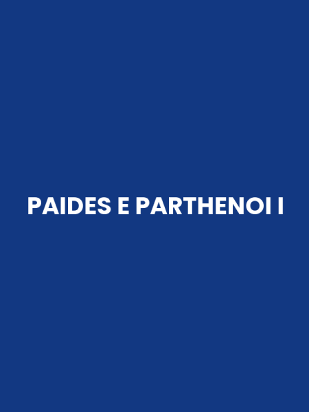 PAIDES E PARTHENOI I