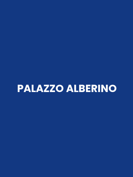 PALAZZO ALBERINO