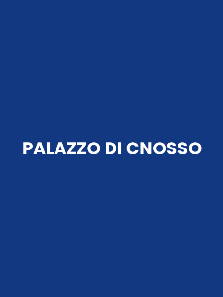 PALAZZO DI CNOSSO