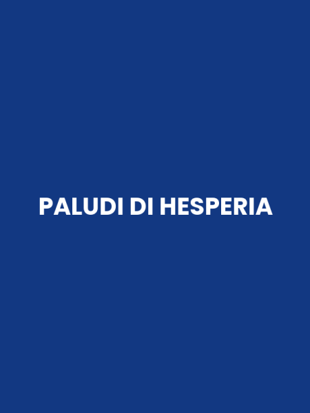 PALUDI DI HESPERIA