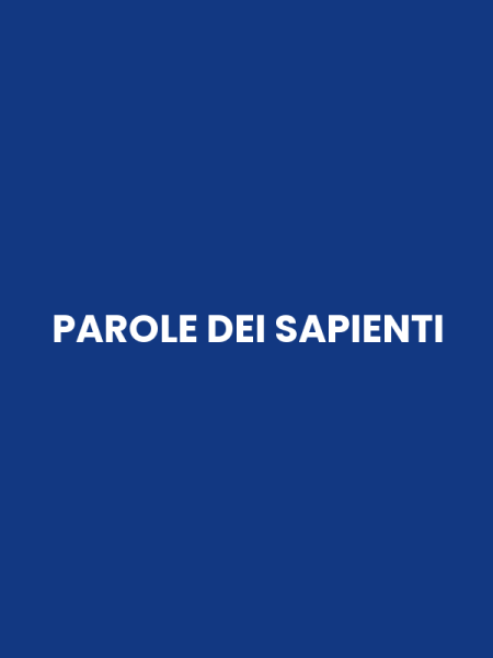 PAROLE DEI SAPIENTI