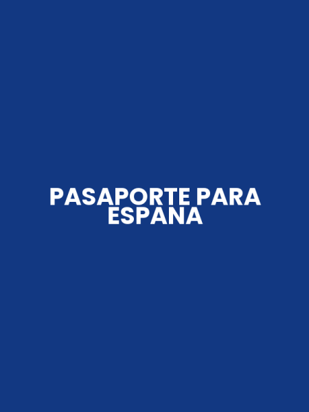 PASAPORTE PARA ESPANA
