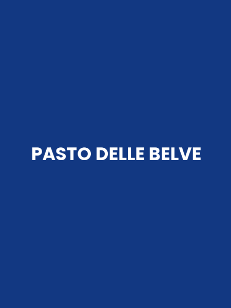 PASTO DELLE BELVE