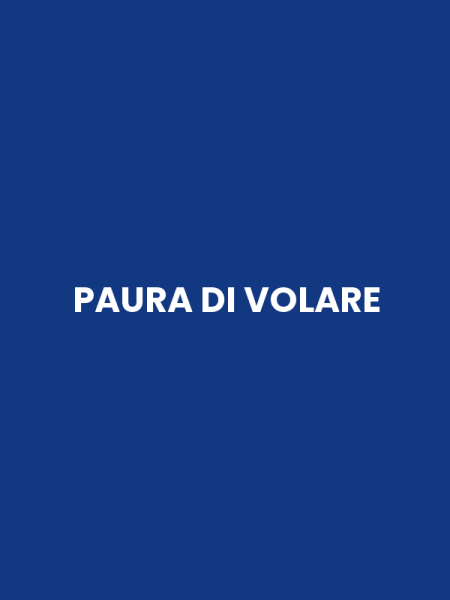 PAURA DI VOLARE