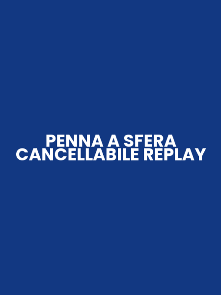 PENNA A SFERA CANCELLABILE REPLAY