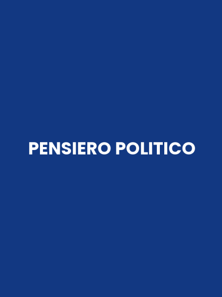 PENSIERO POLITICO