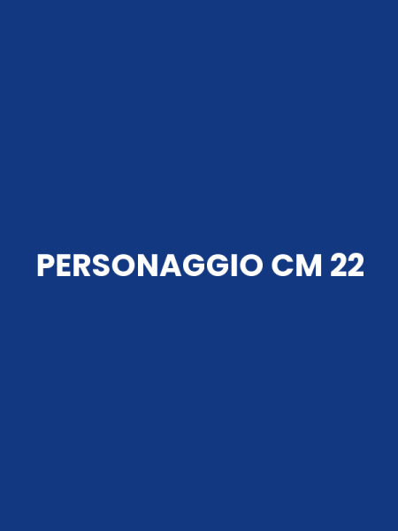 PERSONAGGIO CM 22