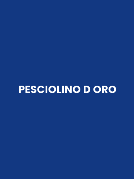 PESCIOLINO D ORO