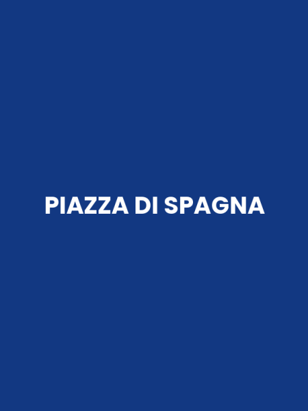 PIAZZA DI SPAGNA