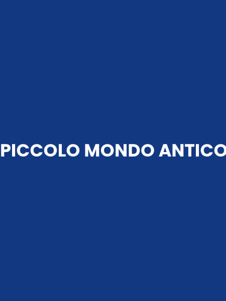 PICCOLO MONDO ANTICO
