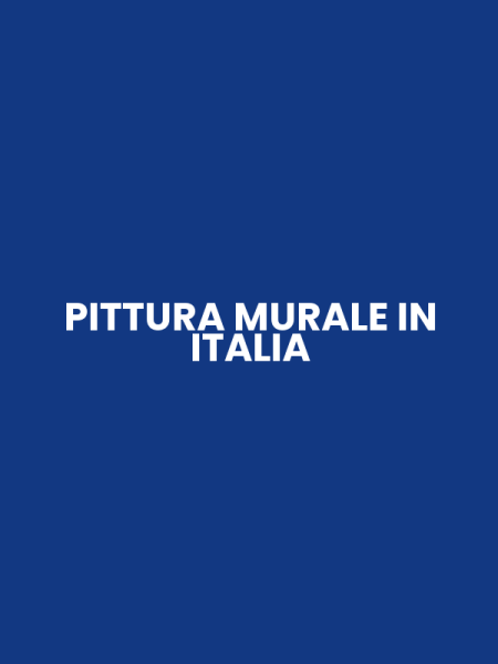 PITTURA MURALE IN ITALIA