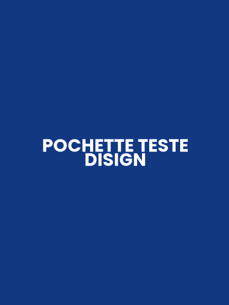POCHETTE TESTE DISIGN
