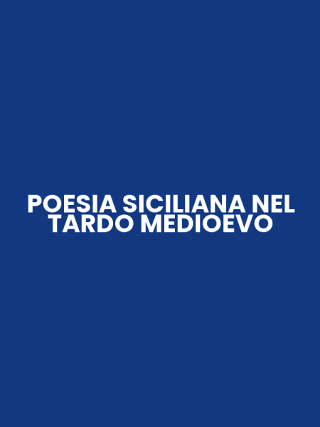 POESIA SICILIANA NEL TARDO MEDIOEVO