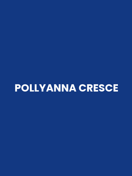 POLLYANNA CRESCE