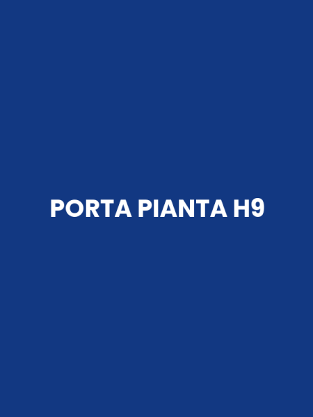 PORTA PIANTA H9