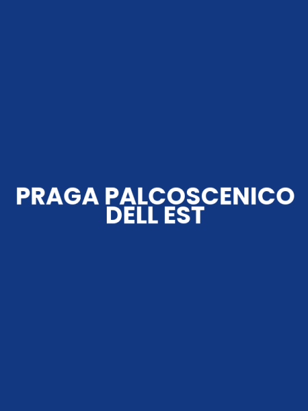 PRAGA PALCOSCENICO DELL EST
