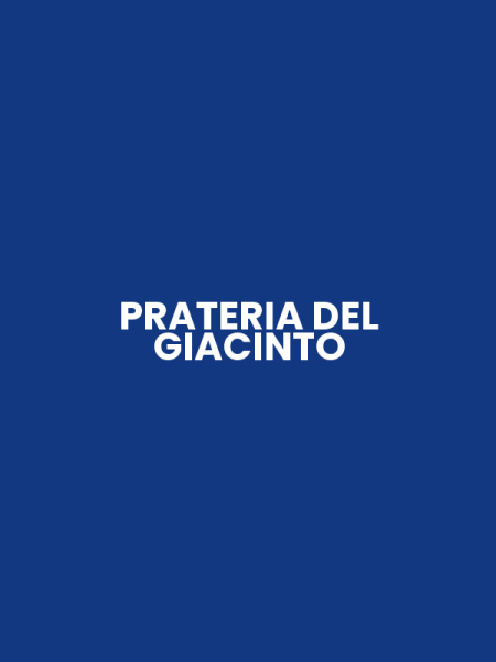 PRATERIA DEL GIACINTO