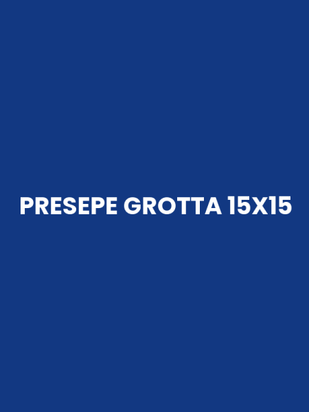 PRESEPE GROTTA 15X15