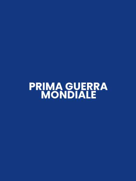 PRIMA GUERRA MONDIALE