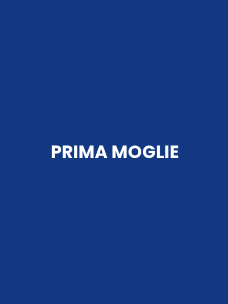 PRIMA MOGLIE