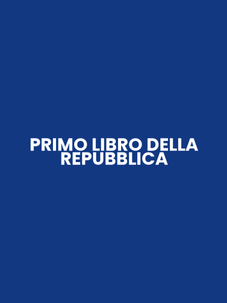 PRIMO LIBRO DELLA REPUBBLICA