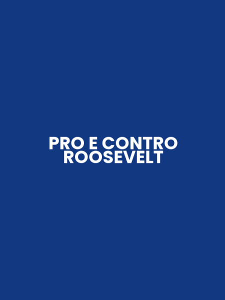 PRO E CONTRO ROOSEVELT