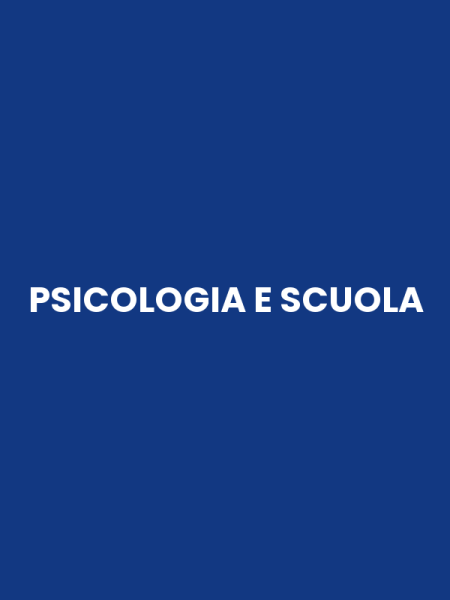 PSICOLOGIA E SCUOLA