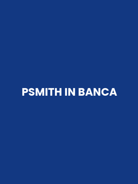 PSMITH IN BANCA
