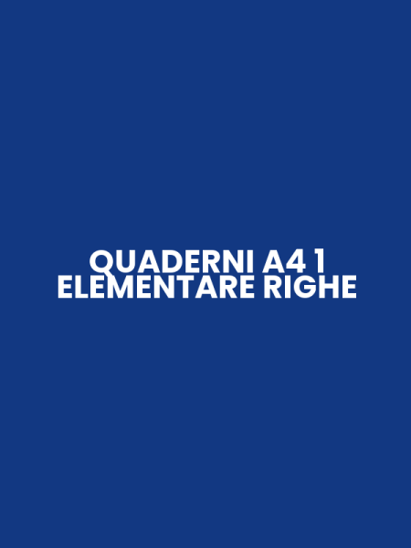 QUADERNI A4 1 ELEMENTARE RIGHE