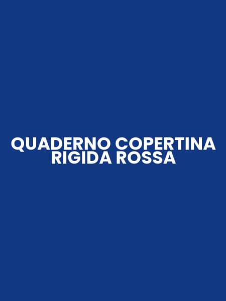 QUADERNO COPERTINA RIGIDA ROSSA