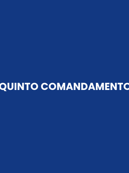 QUINTO COMANDAMENTO