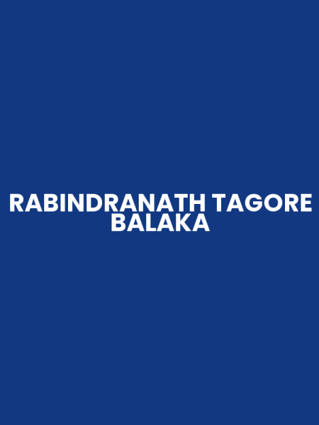 RABINDRANATH TAGORE BALAKA