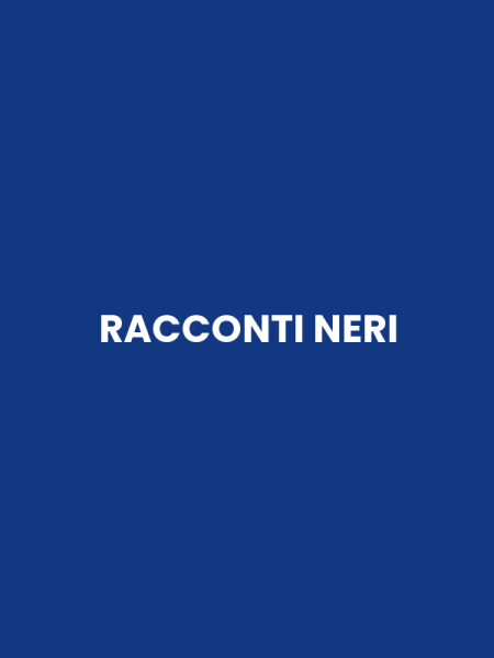 RACCONTI NERI
