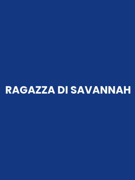 RAGAZZA DI SAVANNAH