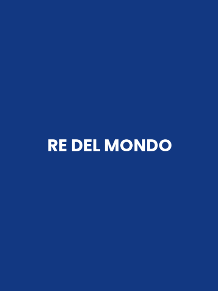 RE DEL MONDO