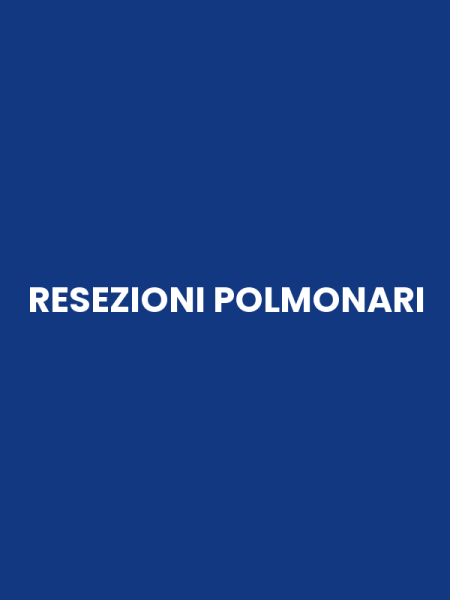 RESEZIONI POLMONARI