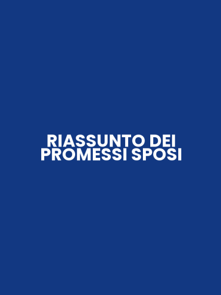 RIASSUNTO DEI PROMESSI SPOSI